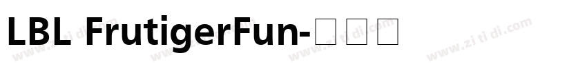LBL FrutigerFun字体转换